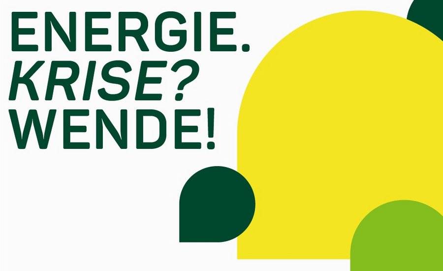 Grafik mit der Aufschrift "Energie. Krise? Wende!".